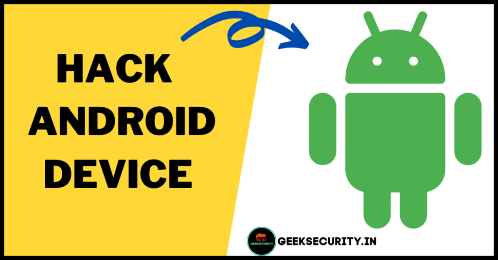 Let’s Hack Android Device by using Termux | Android Hacking |