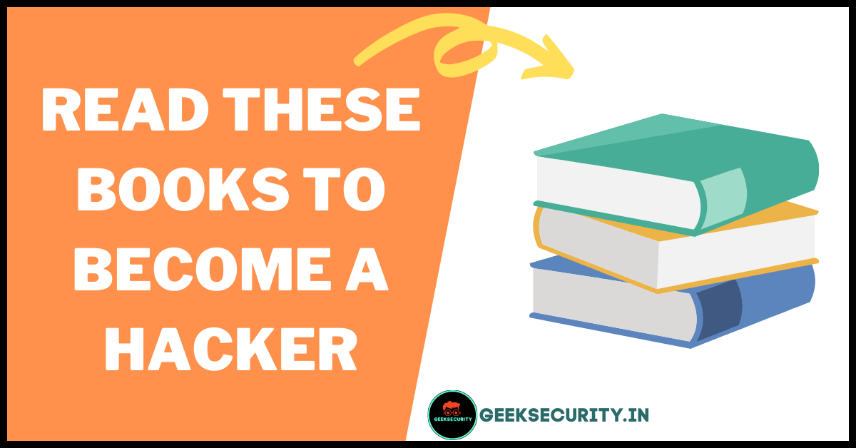 Read these Books to Become a Hacker